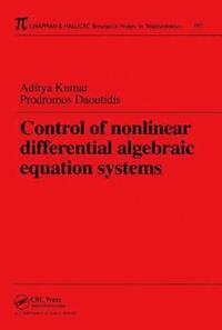 bokomslag Control of Nonlinear Differential Algebraic Equation Systems with Applications to Chemical Processes