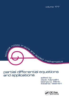 Giorgio Talenti, Edoardo Vesentini, Paolo Marcellini - partial differential equations and applications, Inbunden
