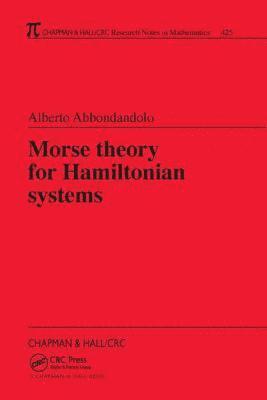 Morse Theory for Hamiltonian Systems 1