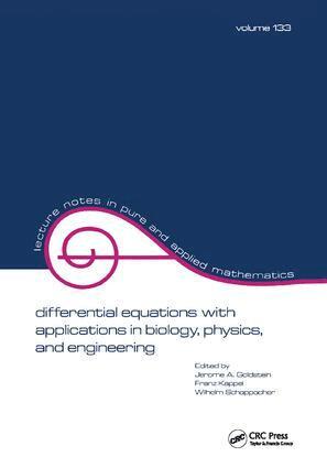 Goldstein, Jerome A. Goldstein, Franz Keppel, Wilhelm Schappacher - Differential Equations with Applications in Biology, Physics, and Engineering, Inbunden