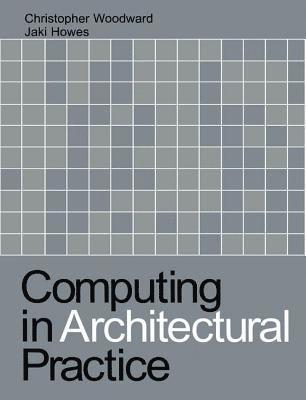 bokomslag Computing in Architectural Practice