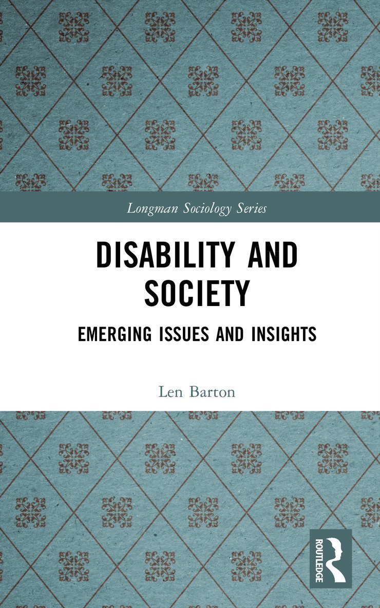 Len Barton - Disability and Society, Inbunden