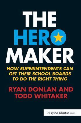 Ryan Donlan, Todd Whitaker - Hero Maker, Inbunden