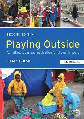 Helen Bilton - Playing Outside, Inbunden