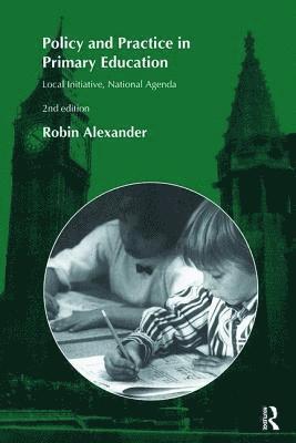 Policy and Practice in Primary Education