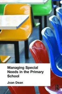 bokomslag Managing Special Needs in the Primary School
