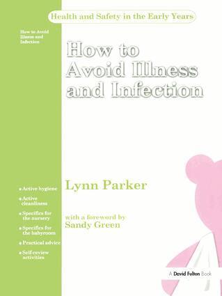 Parker - How to Avoid Illness and Infection, Inbunden