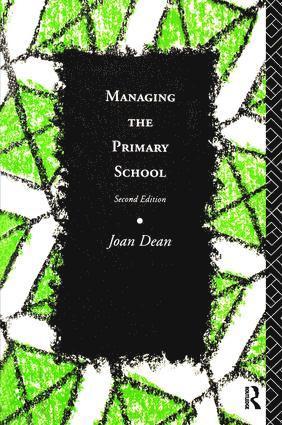 Joan Dean - Managing the Primary School, Inbunden