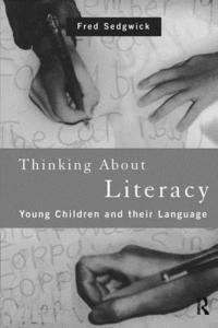 bokomslag Thinking About Literacy