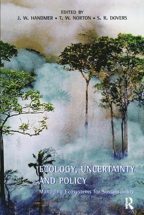 bokomslag Ecology, Uncertainty and Policy