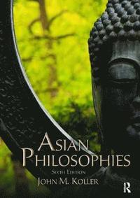 bokomslag Asian Philosophies