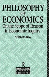 bokomslag The Philosophy of Economics