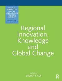 bokomslag Regional Innovation, Knowledge and Global Change