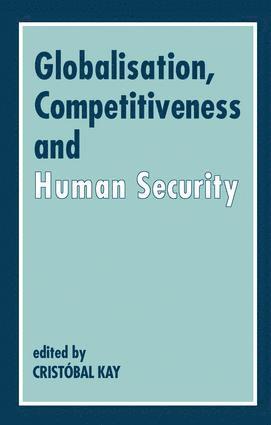 Globalization, Competitiveness and Human Security 1