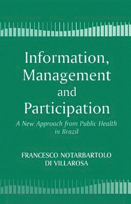 bokomslag Information, Management and Participation
