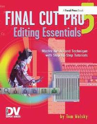 bokomslag Final Cut Pro 5 Editing Essentials