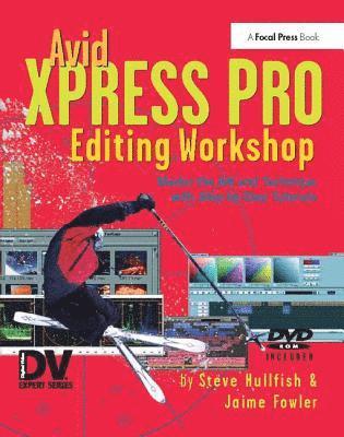Avid Xpress Pro Editing Workshop 1