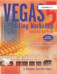 bokomslag Vegas 5 Editing Workshop