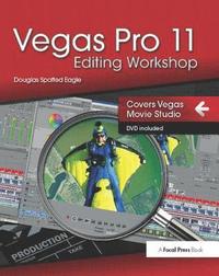 bokomslag Vegas Pro 11 Editing Workshop