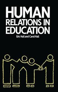 bokomslag Human Relations in Education