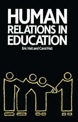 Carol Hall - Human Relations in Education, Inbunden