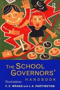 bokomslag The School Governors' Handbook