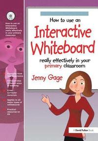 bokomslag How to Use an Interactive Whiteboard Really Effectively in Your Primary Classroom