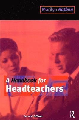 bokomslag A Handbook for Headteachers