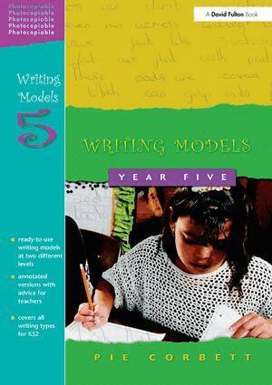 Pie Corbett - Writing Models Year 5, Inbunden