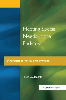 Sheila Wolfendale - Meeting Special Needs in the Early Years, Inbunden