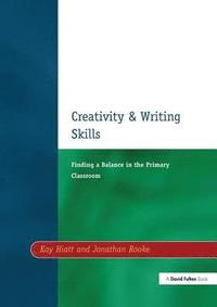 bokomslag Creativity and Writing Skills