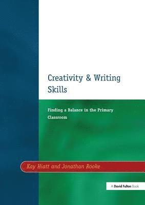 bokomslag Creativity and Writing Skills