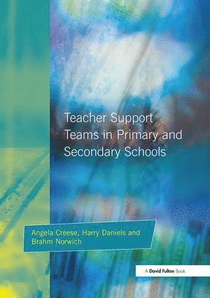 Teacher Support Teams in Primary and Secondary Schools 1