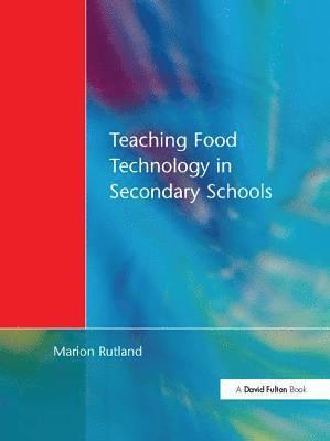 Teaching Food Technology in Secondary School 1
