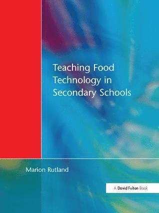 Marion Rutland - Teaching Food Technology in Secondary School, Inbunden