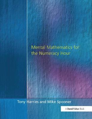 bokomslag Mental Mathematics for the Numeracy Hour