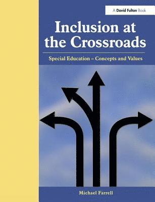 bokomslag Inclusion at the Crossroads
