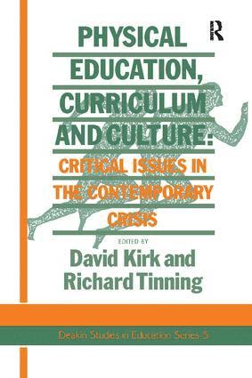 Richard Tinning, David Kirk - Physical Education, Curriculum And Culture, Inbunden