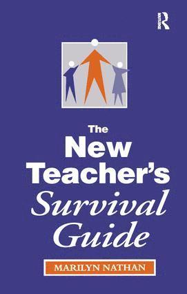 New Teacher's Survival Guide