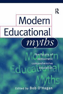 Modern Educational Myths 1
