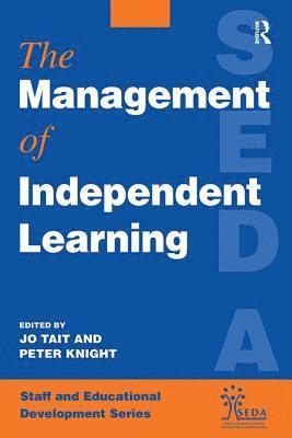 Peter Knight, Jo Tait, Peter (Lecturer Knight - Management of Independent Learning Systems, Inbunden