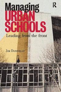 bokomslag Managing Urban Schools