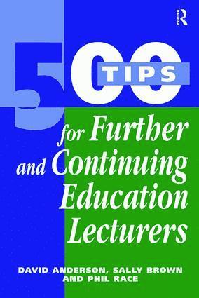 500 Tips for Further and Continuing Education Lecturers 1