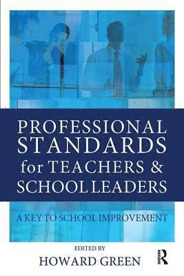 Professional Standards for Teachers and School Leaders 1