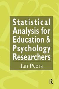 bokomslag Statistical Analysis for Education and Psychology Researchers