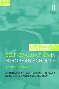 bokomslag Self-Evaluation in European Schools