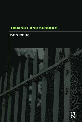 Truancy and Schools 1