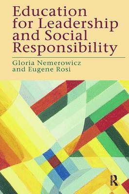 bokomslag Education for Leadership and Social Responsibility