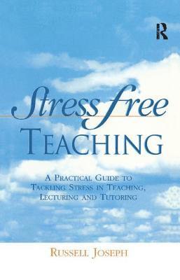 Stress Free Teaching 1