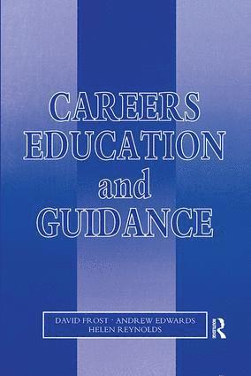 David Frost, Andrew Edwards, Helen Reynolds - Careers Education and Guidance, Inbunden